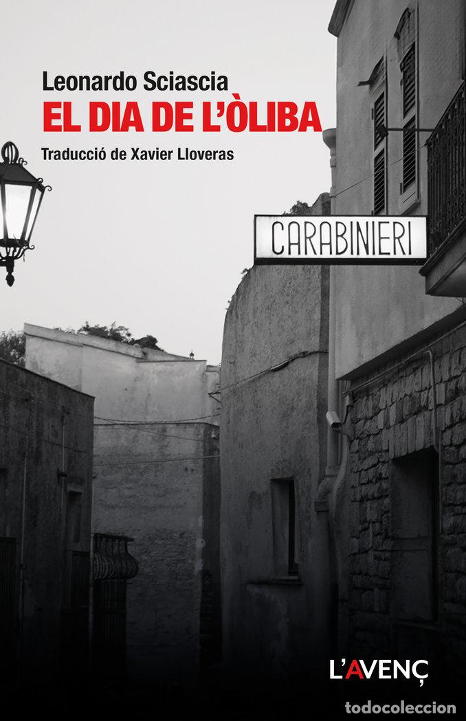 Libros: EL DIA DE LOLIBA - SCIASCIA, LEONARDO