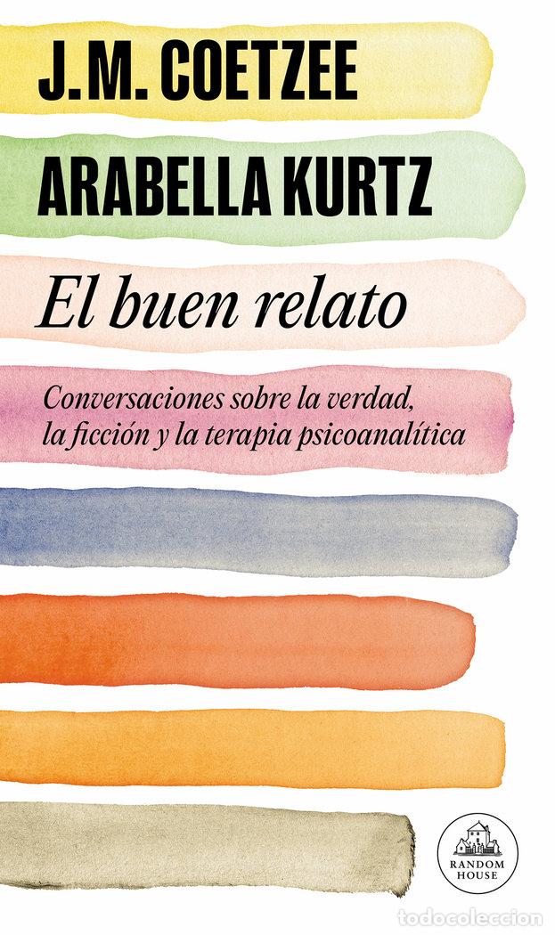 Libri: BUEN RELATO,EL - COETZEE, J M