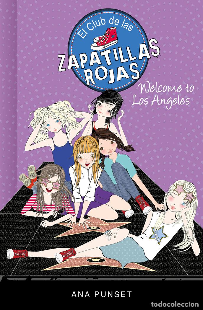 Libri: CLUB DE LAS ZAPATILLAS ROJAS 15 WELCOME TO LOS ANGELES - PUNSET, ANA