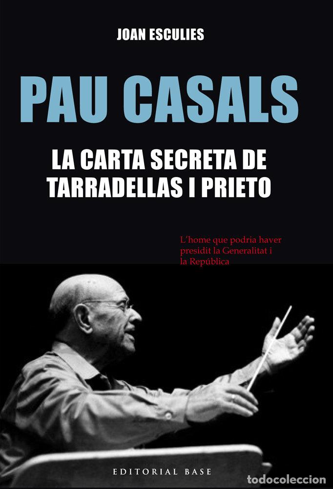 Libri: PAU CASALS - ESCULIES, JOAN