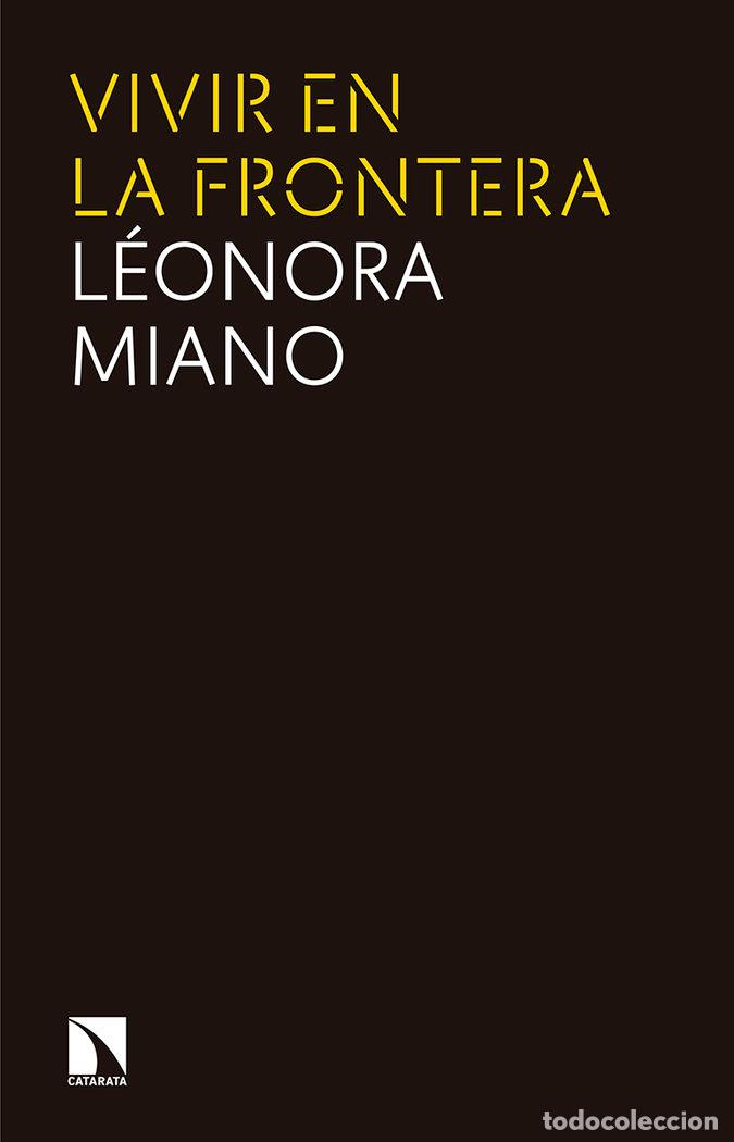 books: VIVIR EN LA FRONTERA - MIANO, LEONORA