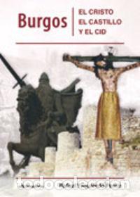 books: BURGOS EL CRISTO EL CASTILLO Y EL CID - YZQUIERDO PERRIN, RAFAEL