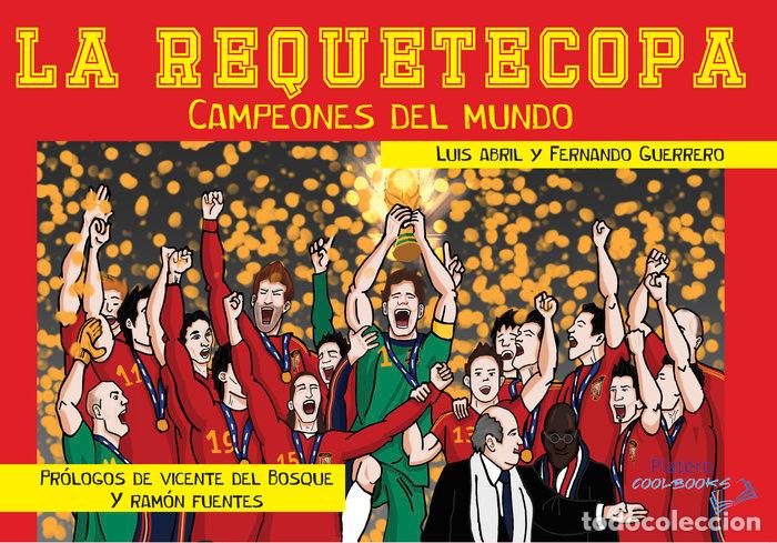 books: REQUETECOPA CAMPEONES DEL MUNDO,LA - ABRIL, LUIS
