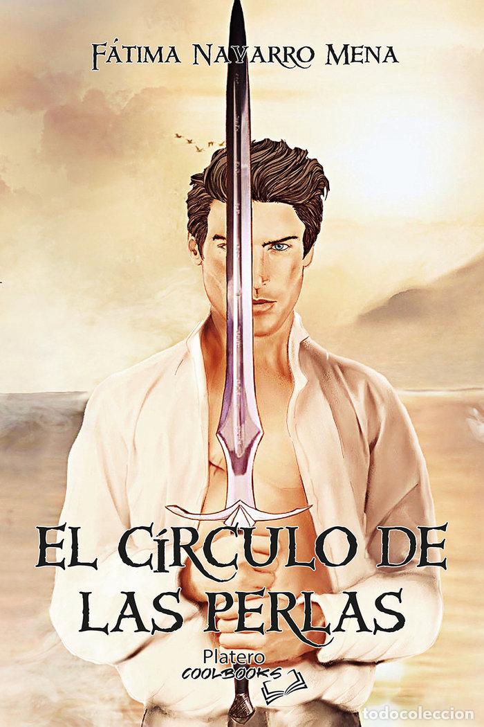 books: EL CIRCULO DE LAS PERLAS - NAVARRO MENA, FATIMA