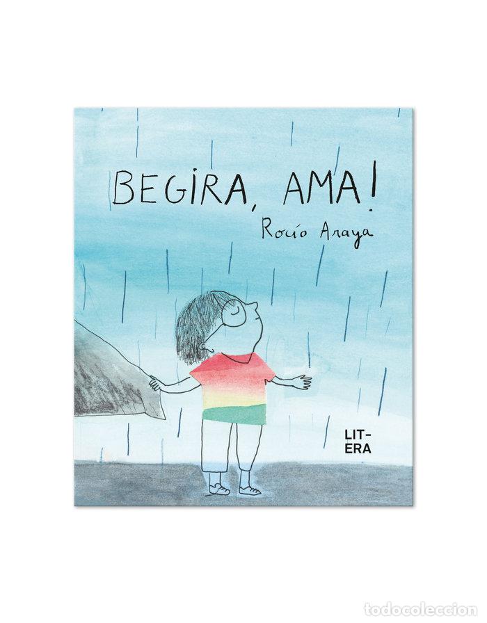 Livros: BEGIRA AMA - ARAYA GUTIERREZ, ROCIO