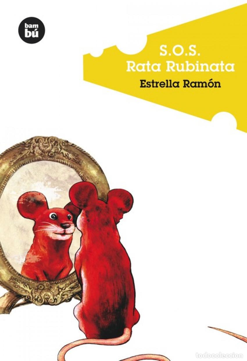 Livros: S.O.S. RATA RUBINATA - Ram&oacute;n, Estrella