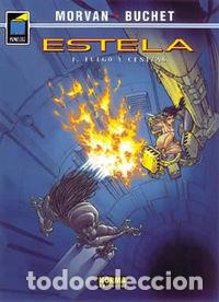 Livros: ESTELA 01 FUEGO Y CENIZAS - MORVAN