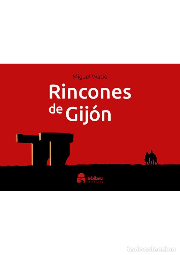 Livros: RINCONES DE GIJON - WATIO, MIGUEL
