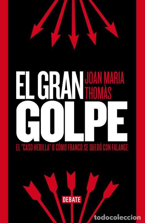 Libros: GRAN GOLPE,EL - THOMAS ANDREU, JOAN MARIA