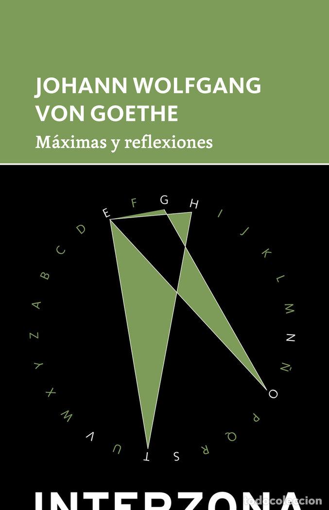 Libros: MAXIMAS Y REFLEXIONES - GOETHE, JOHANN WOLFGANG VON