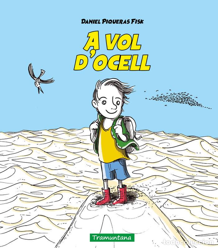 Libros: A VOL D'OCELL - PIQUERAS FISK, DANIEL