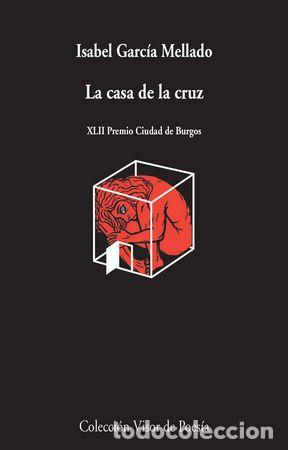 B&uuml;cher: CASA DE LA CRUZ,LA - GARCIA MELLADO, ISABEL