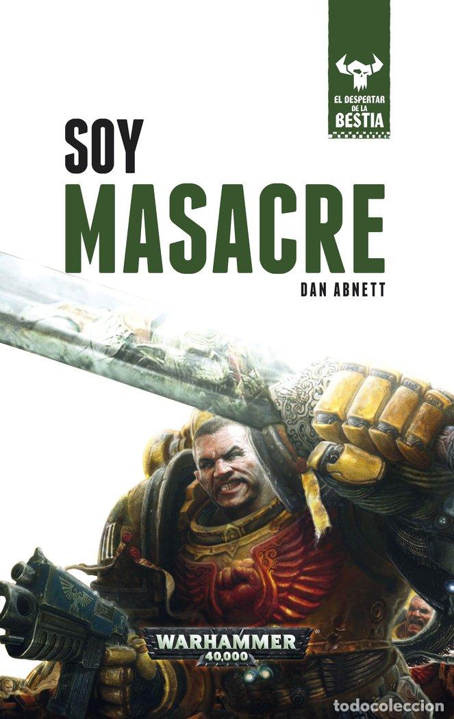 B&uuml;cher: DESPERTEAR DE LA BESTIA 1 SOY MASACRE - ABNETT, DAN