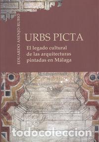 Libros: URBS PICTA - ASENJO RUBIO, EDUARDO