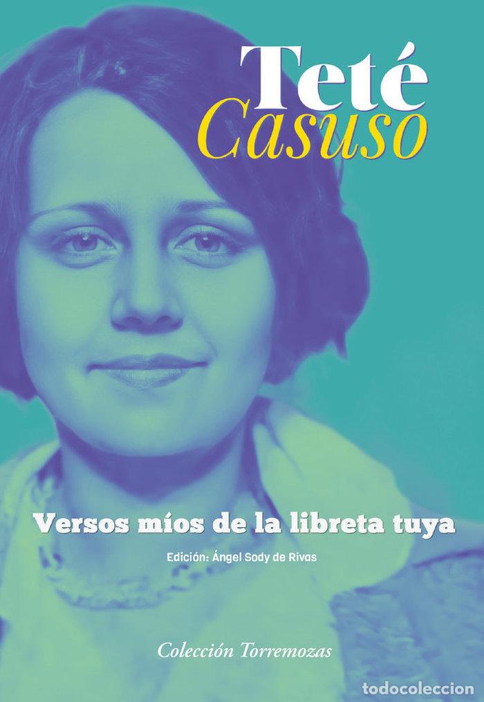 Libros: VERSOS MIOS DE LA LIBRETA TUYA - CASUSO, TETE