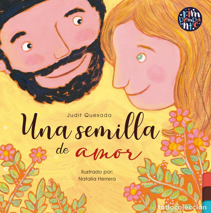 Libros: UNA SEMILLA DE AMOR - QUESADA, JUDIT