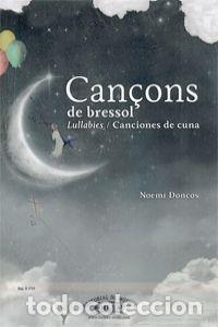 books: CANCIONES DE CUNA/CAN&Ccedil;ONS DE BRESSOL - Doncos, Noemi