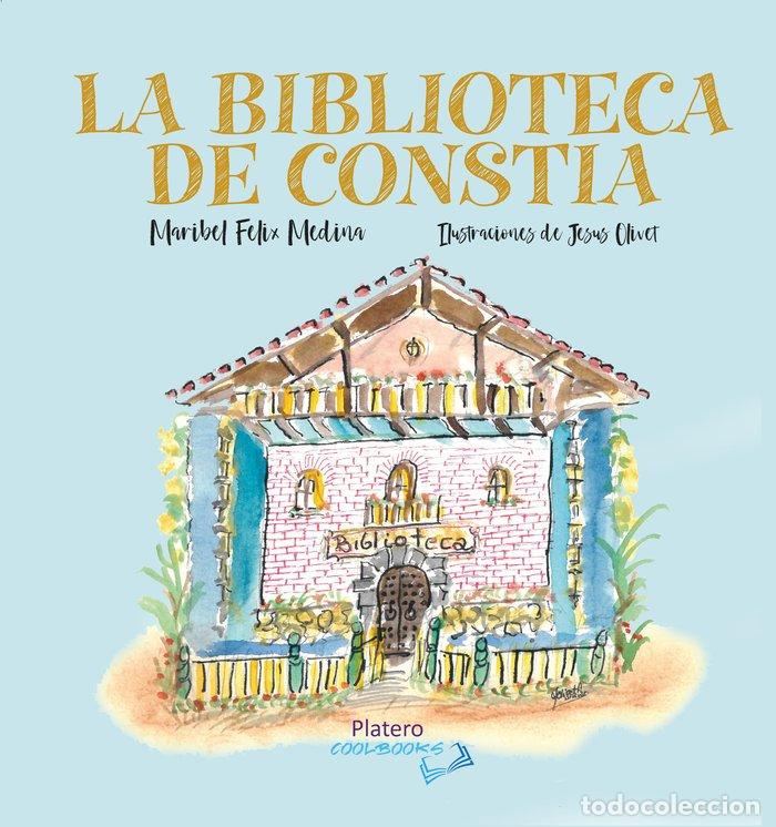 Libros: LA BIBLIOTECA DE CONSTIA - FELIX MEDINA, M&ordf; ISABEL