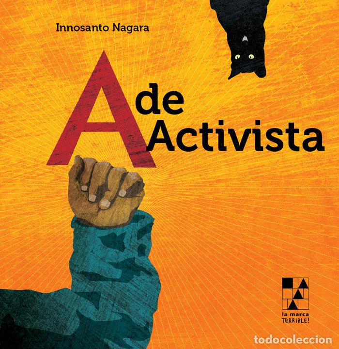 Libri: A DE ACTIVISTA - NAGARA, INNOSANTO