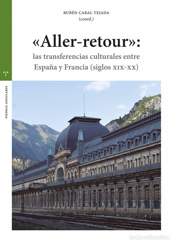Libri: ALLER RETOUR - CABAL TEJADA, RUBEN