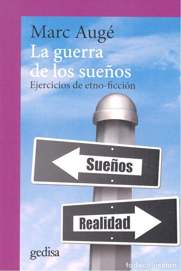Libri: GUERRA DE LOS SUE&Ntilde;OS,LA - AUGE, MARC