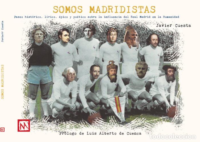 Livres: SOMOS MADRIDISTAS - CUESTA, JAVIER