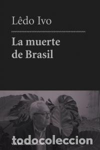 B&uuml;cher: MUERTE DE BRASIL,LA - IVO, LEDO