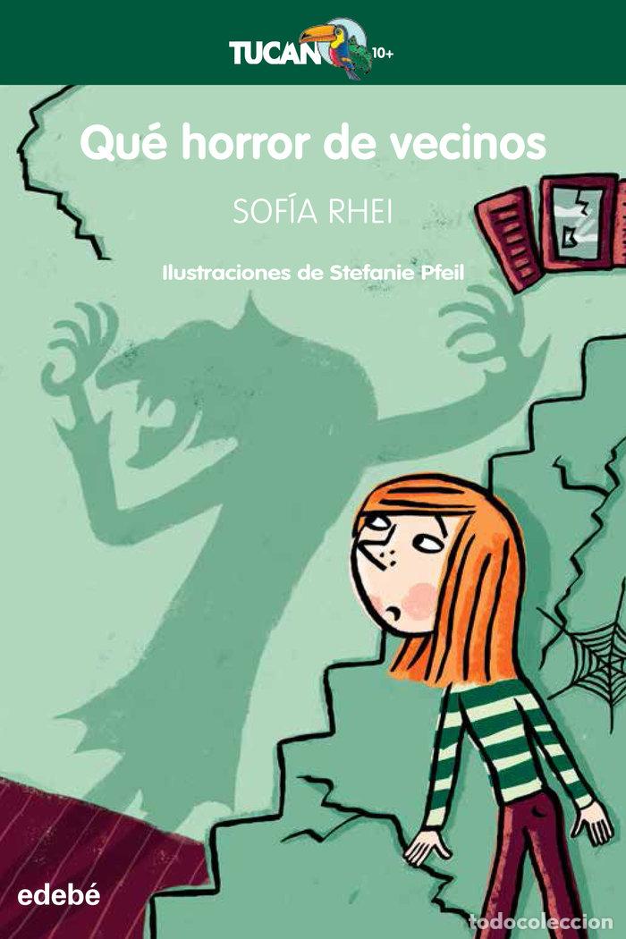 Libros: QUE HORROR DE VECINOS - GONZALEZ CALVO, SOFIA