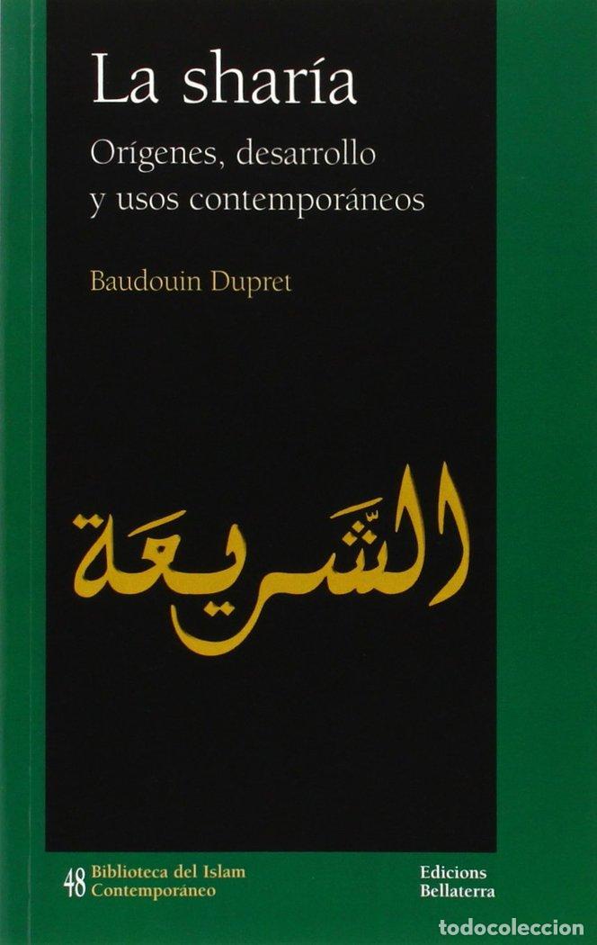 Libros: SHAIRA ORIGENES Y DESARROLLO Y USOS CONTEMPORANEOS - DUPRET, BAUDOUIN