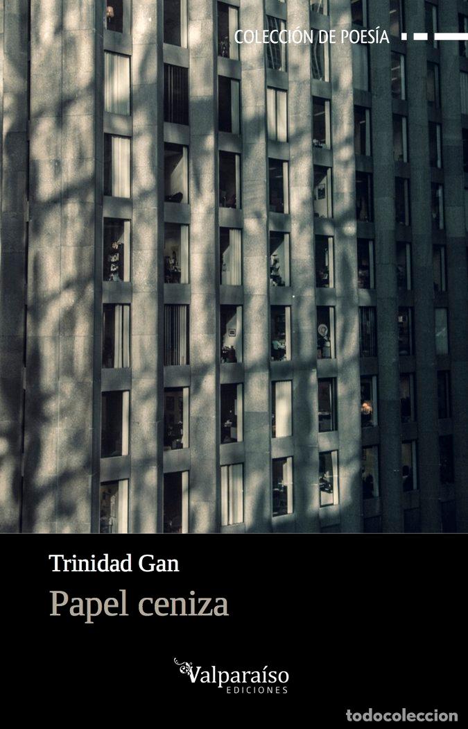 Livres: PAPEL CENIZA - GAN QUESADA, TRINIDAD