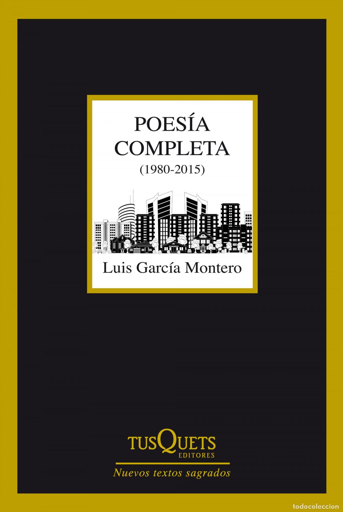 Livres: POES&Iacute;A COMPLETA - Garc&iacute;a Montero, Luis