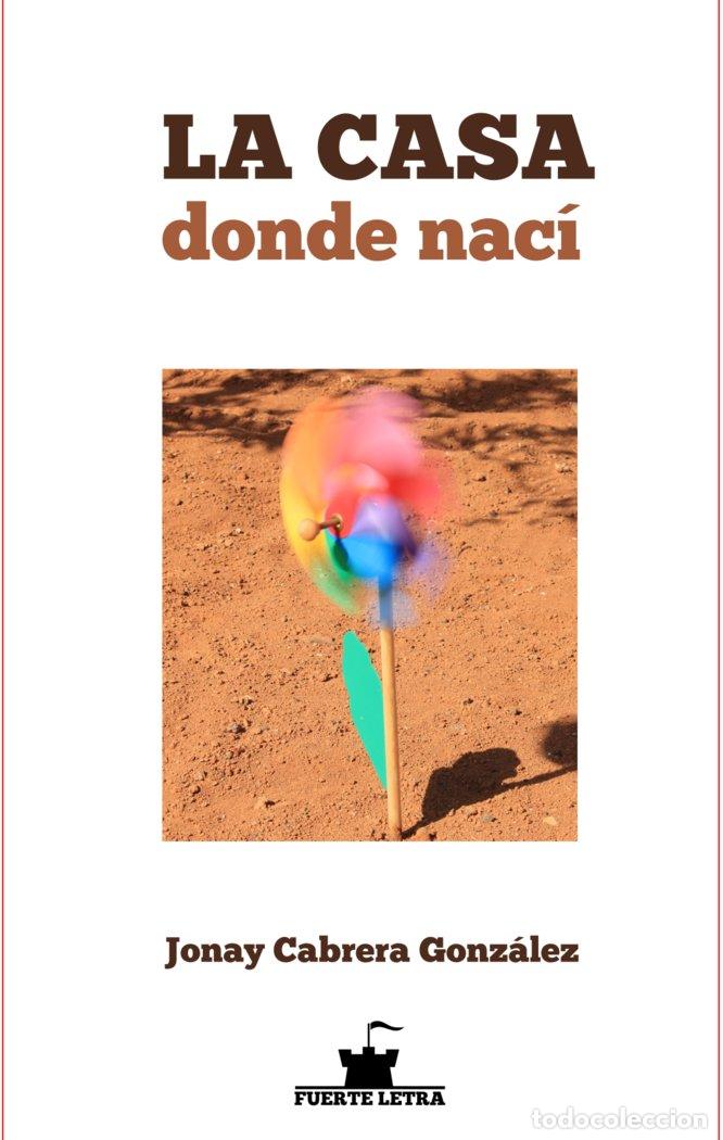 Livres: LA CASA DONDE NAC&iacute; - .