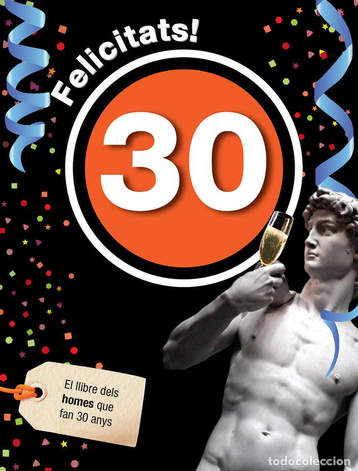 Libros: FELICITATS 30-HOME - ROSES COLLADO, LAIA