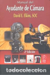 Libros: MANUAL AYUDANTE DE CAMARA ECV 2&ordf;ED - ELKINS, DAVID E.