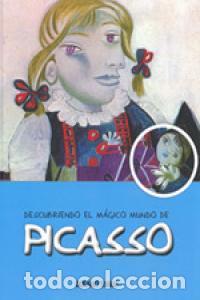 Libros: DESCUBRIENDO EL MUNDO MAGICO DE PICASSO - JORDA, MARIA J
