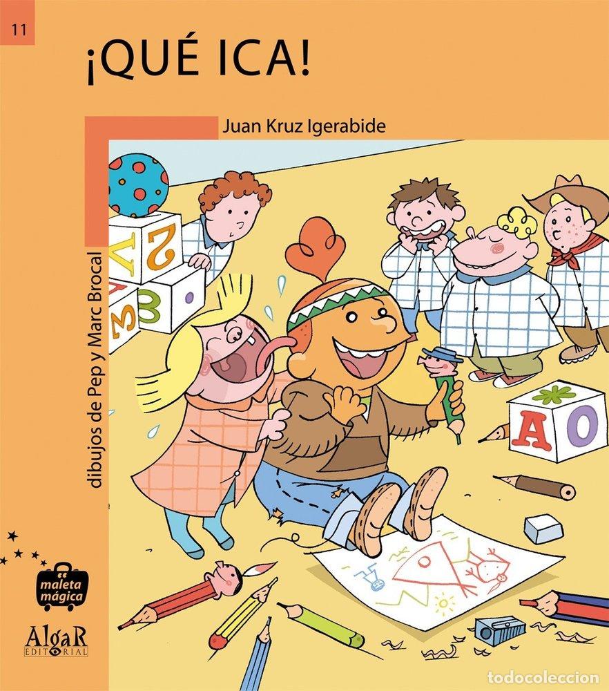 Libros: QUE ICA - KRUZ IGERABIDE, JUAN