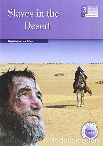 Libros: SLAVES IN THE DESERT 3&ordm;ESO BAR - RILEY, JAMES