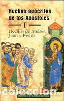 Libros: HECHOS APOCRIFOS DE LOS APOSTOLES I - AA.VV