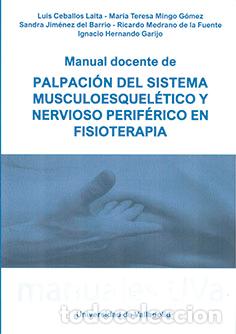 Livres: MANUAL DOCENTE DE PALPACION DEL SISTEMA MUSCULOESQUELETICO Y - CEBALLOS LAITA, LUIS