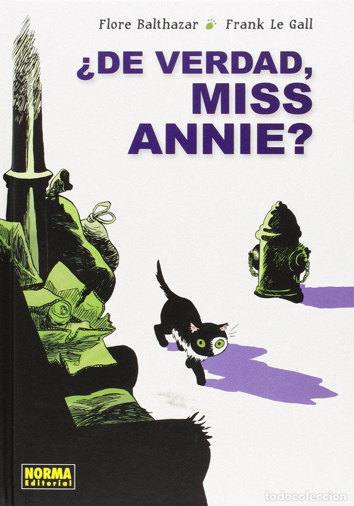 B&uuml;cher: DE VERDAD MISS ANNIE - BALTHAZAR, FLORE