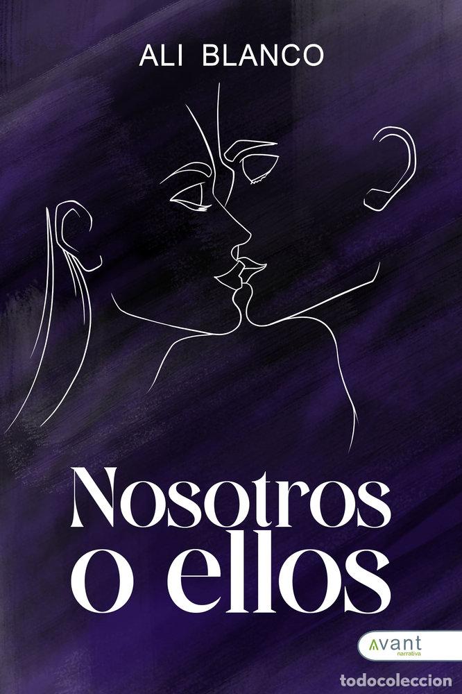 Libros: NOSOTROS O ELLOS - BLANCO, ALI