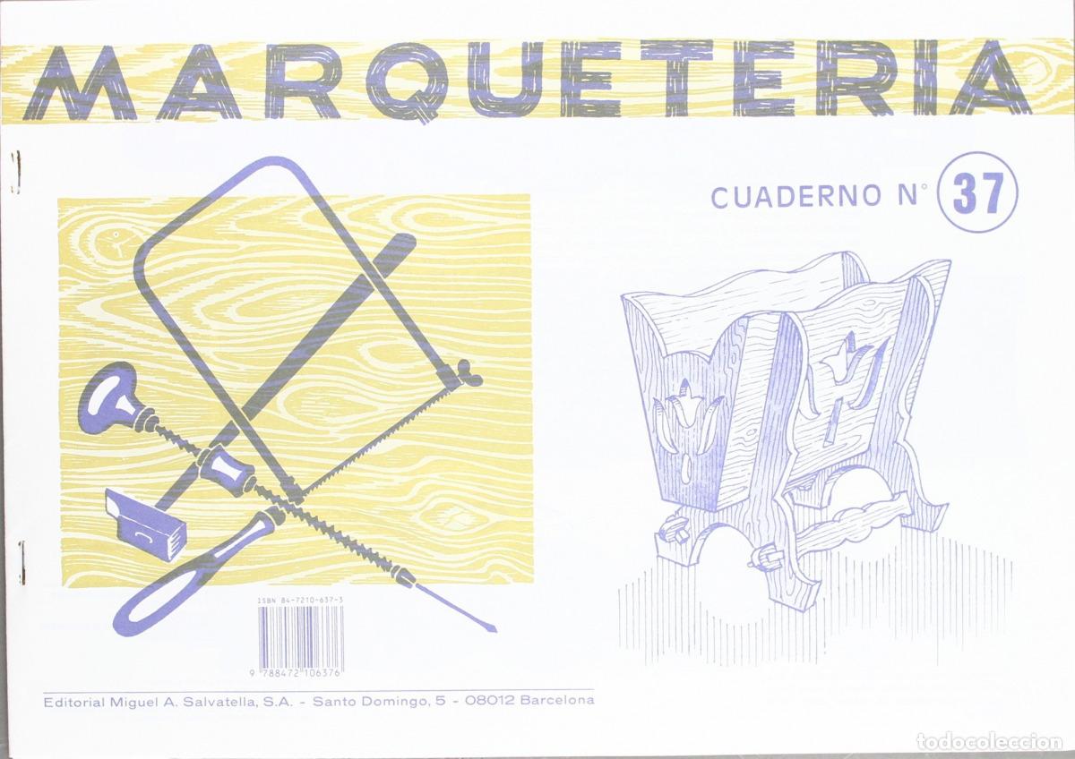 B&uuml;cher: MARQUETERIA 37 - Salvatella, Editorial