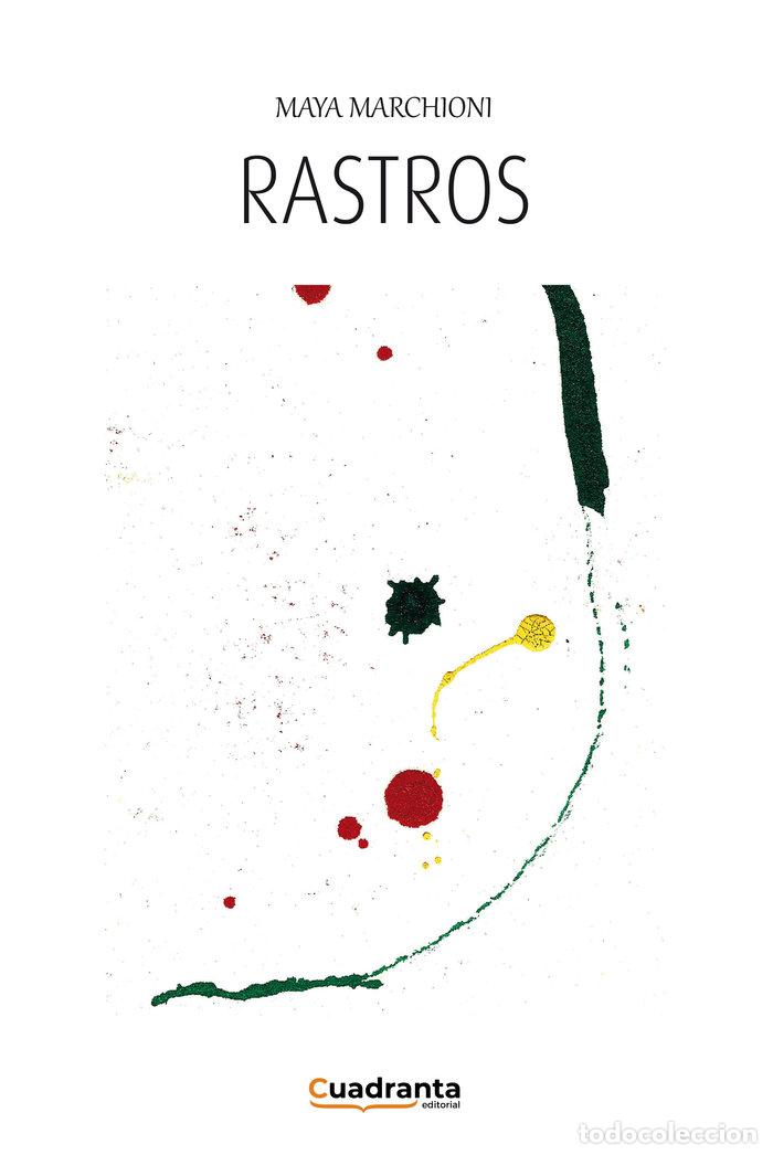 B&uuml;cher: RASTROS - MARCHIONI, MAYA