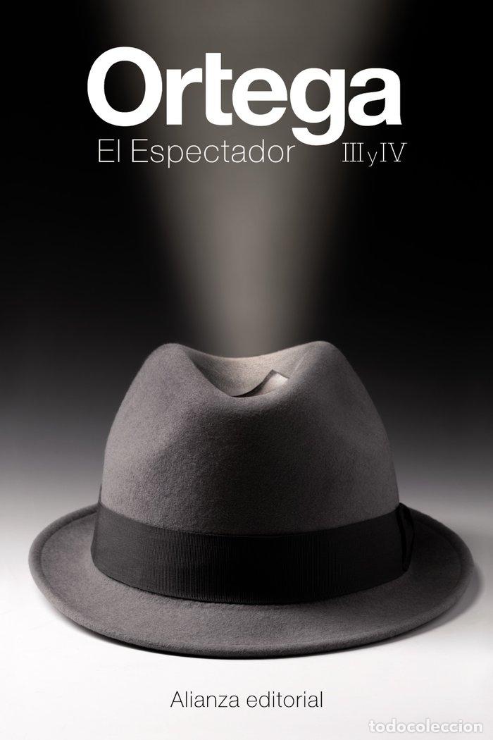 Libros: ESPECTADOR III Y IV,EL - ORTEGA Y GASSET, JOSE