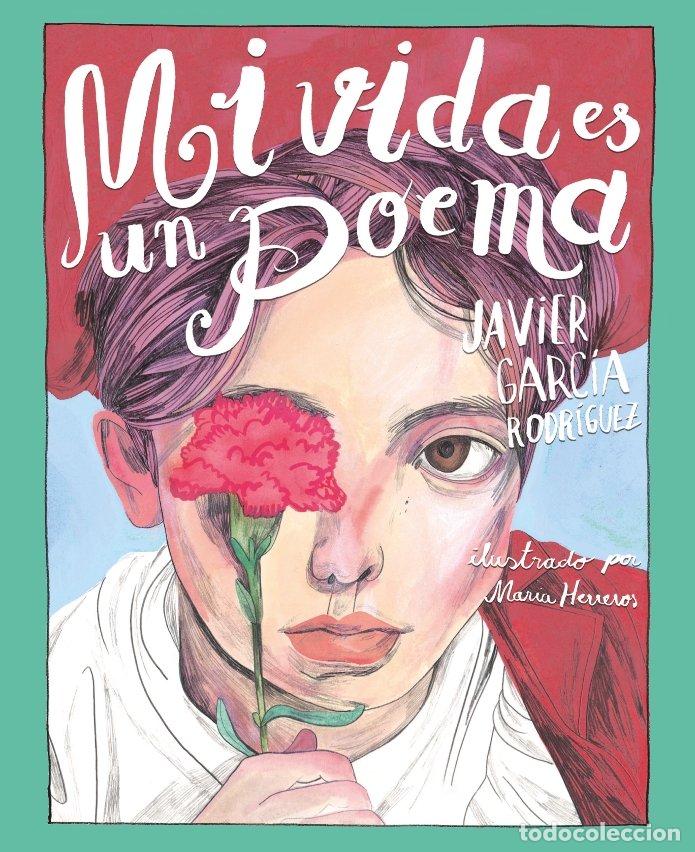 Libros: MI VIDA ES UN POEMA - GARCIA RODRIGUEZ, JAVIER