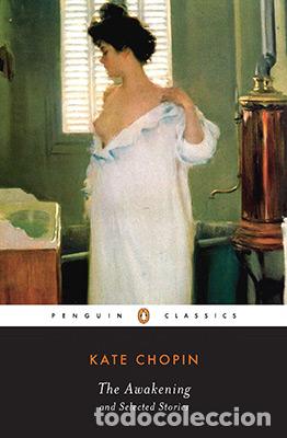 B&uuml;cher: (CHOPIN).AWAKENING & SELECTED STORIES - Chopin, Kate
