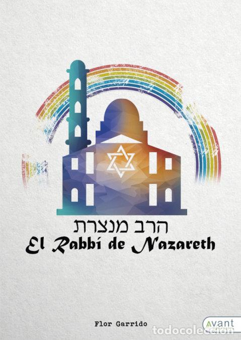 B&uuml;cher: EL RABBI DE NAZARETH - GARRIDO, FLOR