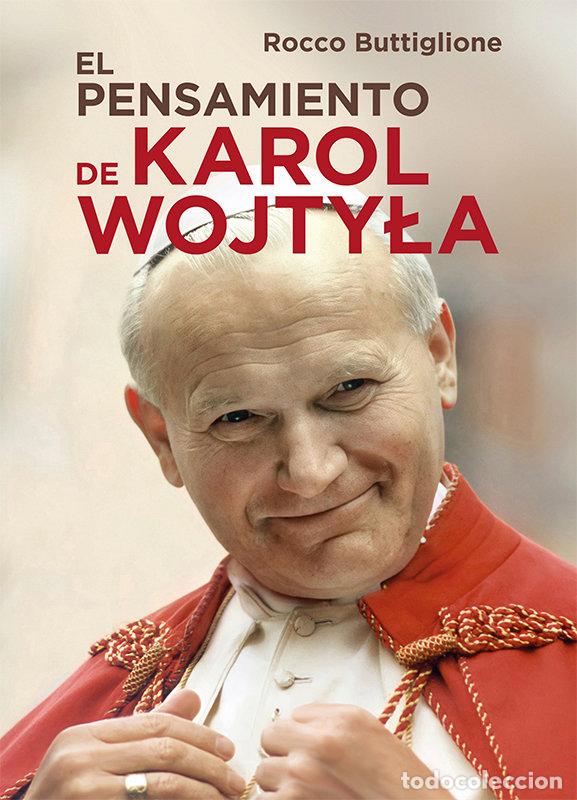 B&uuml;cher: EL PENSAMIENTO DE KAROL WOJTYLA - BUTTIGLIONE, ROCCO