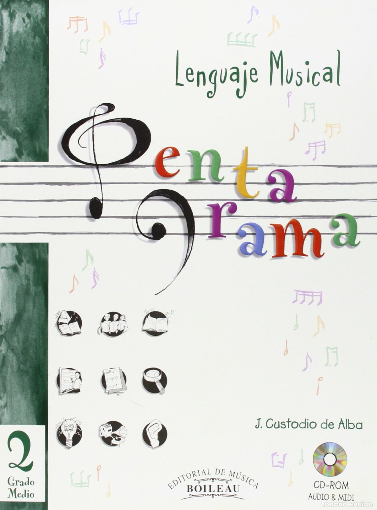 B&uuml;cher: LENGUAJE MUSICAL PENTAGRAMA 2 - Custodio De Alba, J