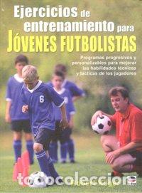 Livres: EJERCICIOS ENTRENAMIENTO JOVENES FUTBOLISTAS - KOGER, ROBERT